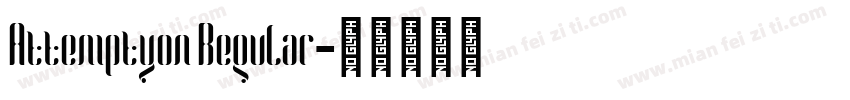 Attemptyon Regular字体转换